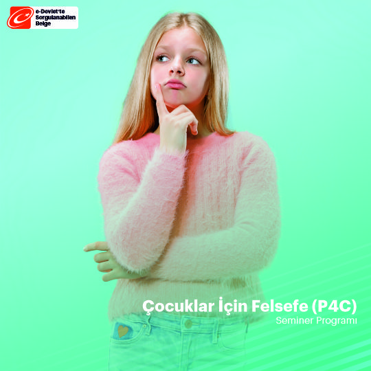 (P4C) Çocuklar İçin Felsefe Sertifika Programı