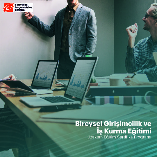 Bireysel Girişimcilik ve İş Kurma Eğitimi Sertifika Programı