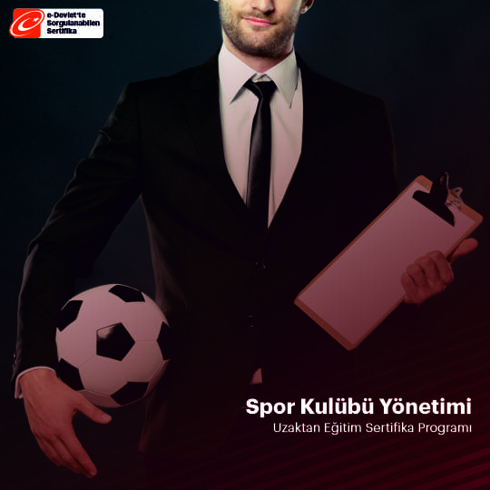 Spor Kulübü Yönetimi Eğitimi Sertifika Programı