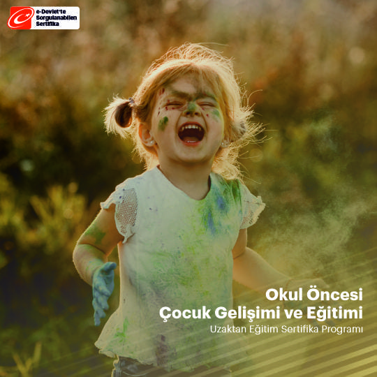 Okul Öncesi Çocuk Gelişimi Sertifikalı Eğitim Programı