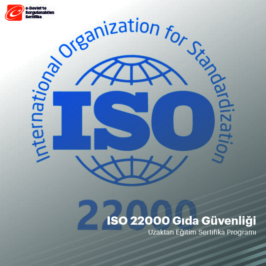 ISO 22000 Gıda Güvenliği Sertifikalı Eğitim Programı