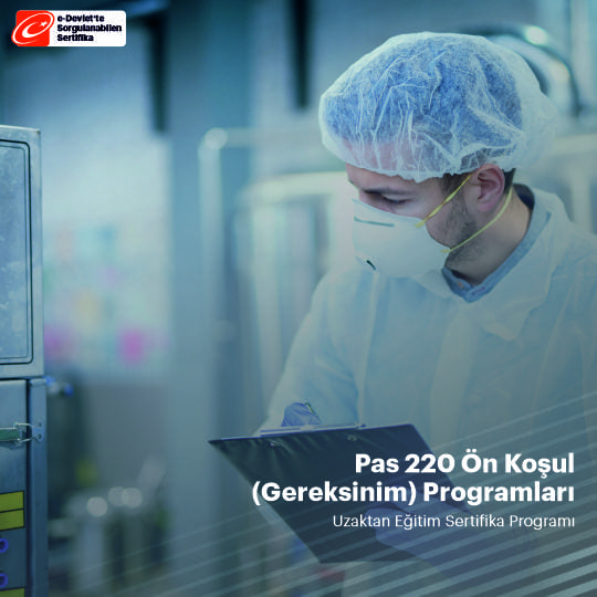 Pas 220 Ön Koşul(Gereksinim) Sertifikalı Eğitim Programı