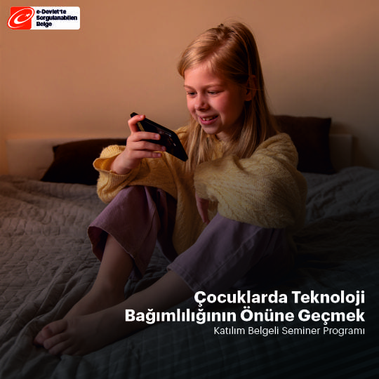 Çocuklarda Teknoloji Bağımlılığının Önüne Geçmek Semineri