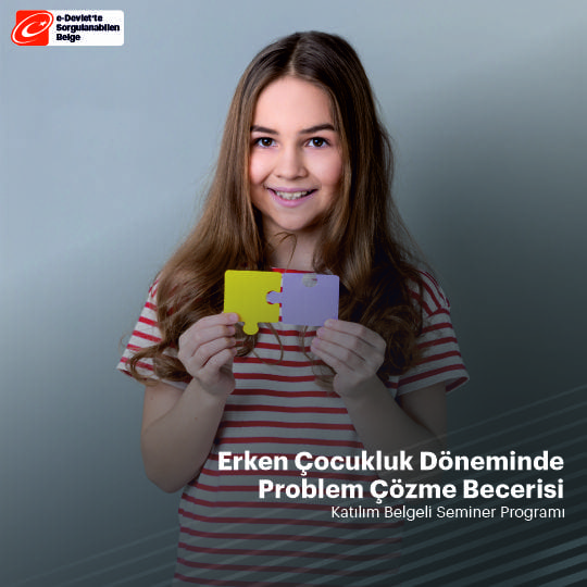 Erken Çocukluk Dönemi Problem Çözme Becerisi Semineri