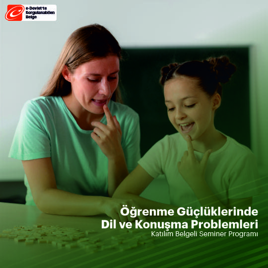 Öğrenme Güçlüklerinde Dil ve Konuşma Problemleri Semineri