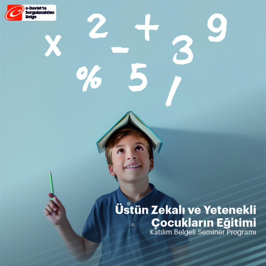 Üstün Zekalı ve Yetenekli Çocukların Eğitimi Seminer Programı