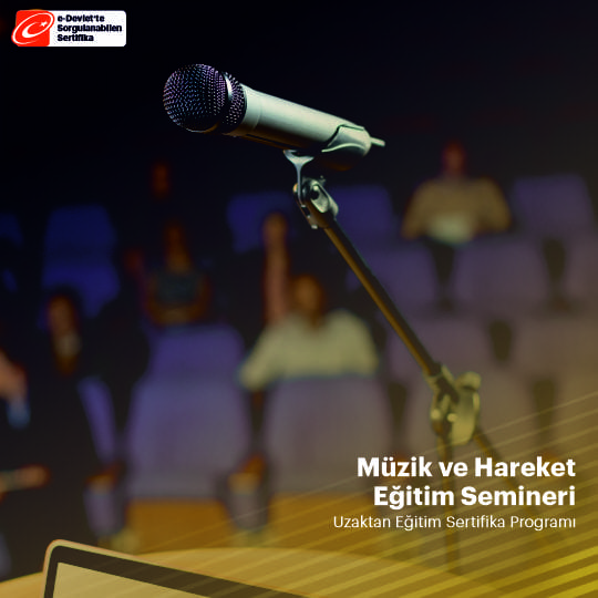 Müzik ve Hareket Eğitim Semineri