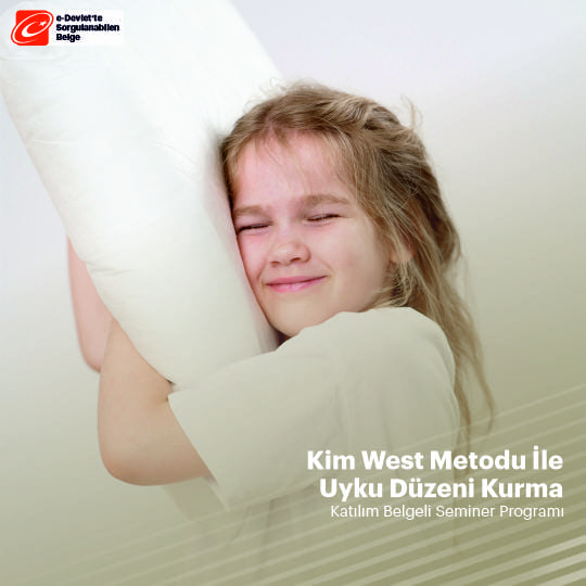 Kim West Metodu İle Uyku Düzeni Kurma Semineri