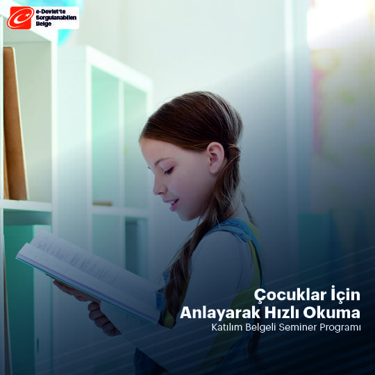 Çocuklar İçin Anlayarak Hızlı Okuma Semineri