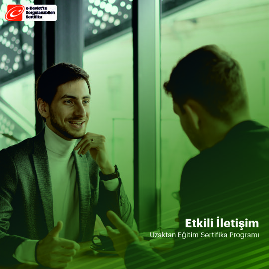 Etkili İletişim Sertifikalı Eğitim Programı