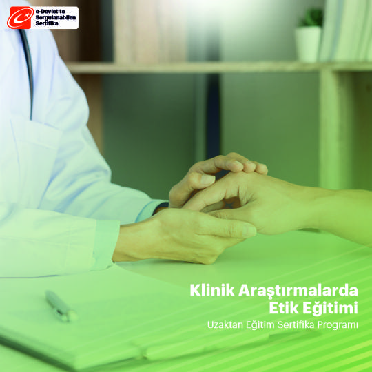 Klinik Araştırmalarda Etik Eğitimi