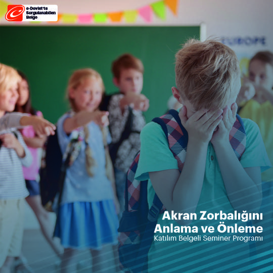 Akran Zorbalığını Anlama ve Önleme Semineri