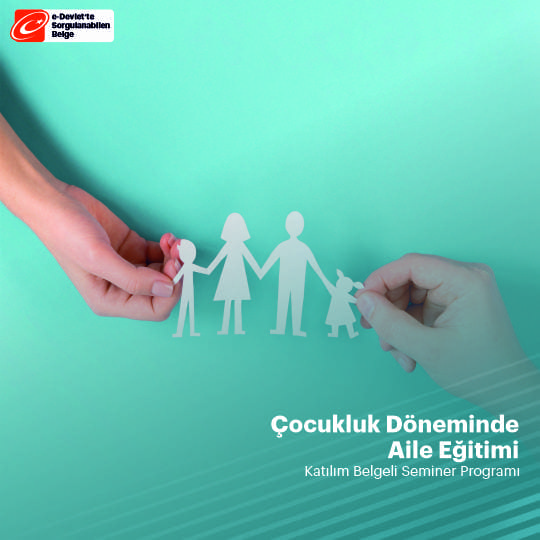 Çocukluk Döneminde Aile Semineri