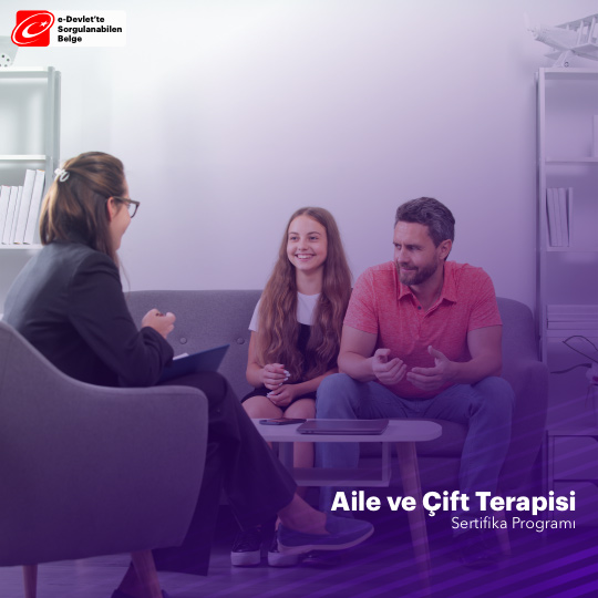 Aile ve Çift Terapisi Sertifika Programı